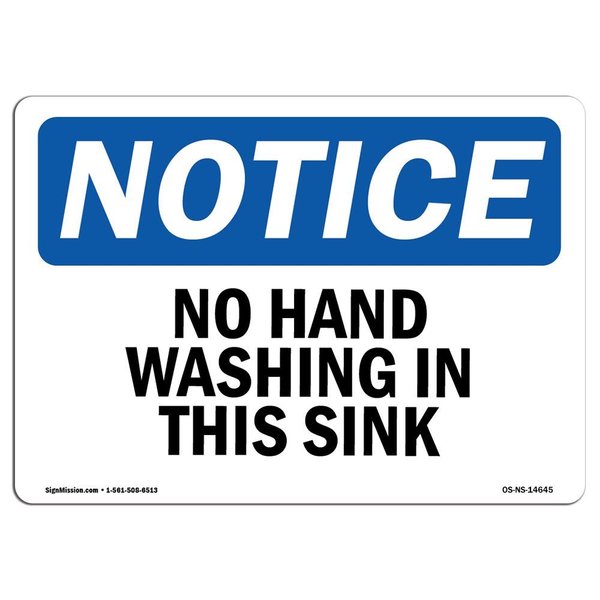Signmission OSHA Notice Sign, No Hand Washing In This Sink, 18in X 12in Decal, 12" W, 18" L, Landscape OS-NS-D-1218-L-14645